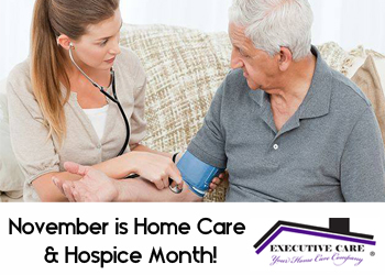 November is Home Care and Hospice Month