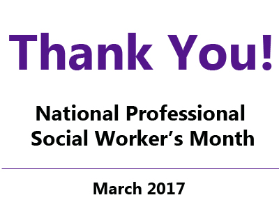 March is National Professional Social Worker's Month