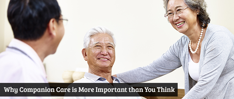 Why Companion Care is More Important than You Think
