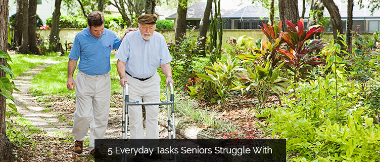 5 Everyday Tasks Seniors Struggle With