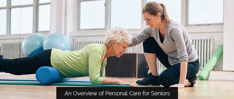 An Overview of Personal Care for Senior
