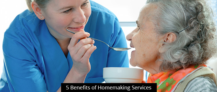 5 Benefits of Homemaking Services