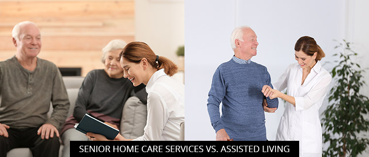 Senior Home Care Services vs. Assisted Living