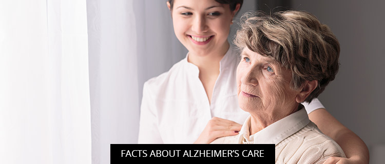 Facts About Alzheimer's Care