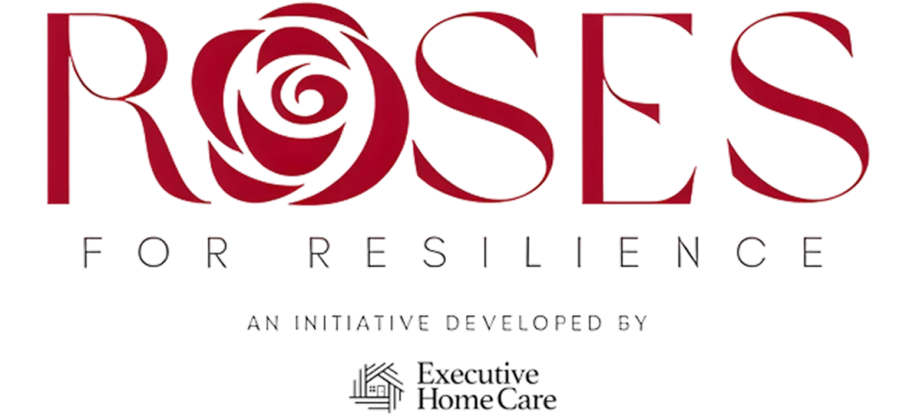 Roses for Resilience, An Initiative Developed By Executive Home Care